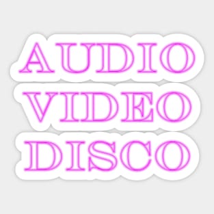 Audio Video Disco -- Latin Font Sticker